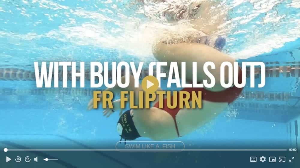 FR FlipTurn: Buoy Fall Out drill video
