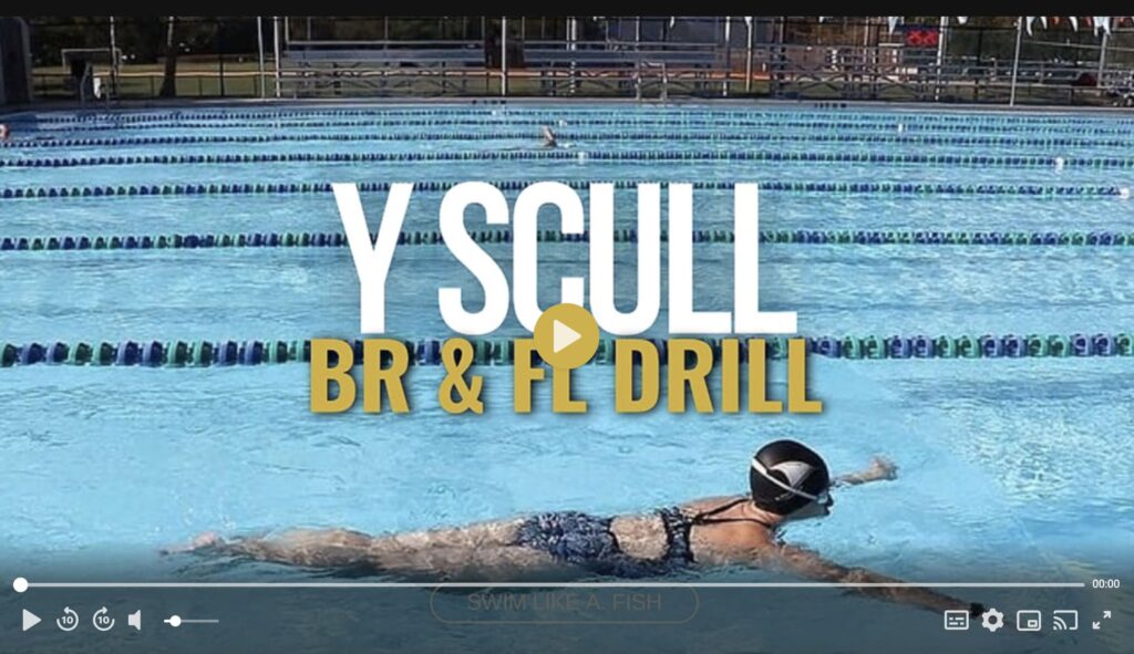 Y Scull Drill for butterfly swimming