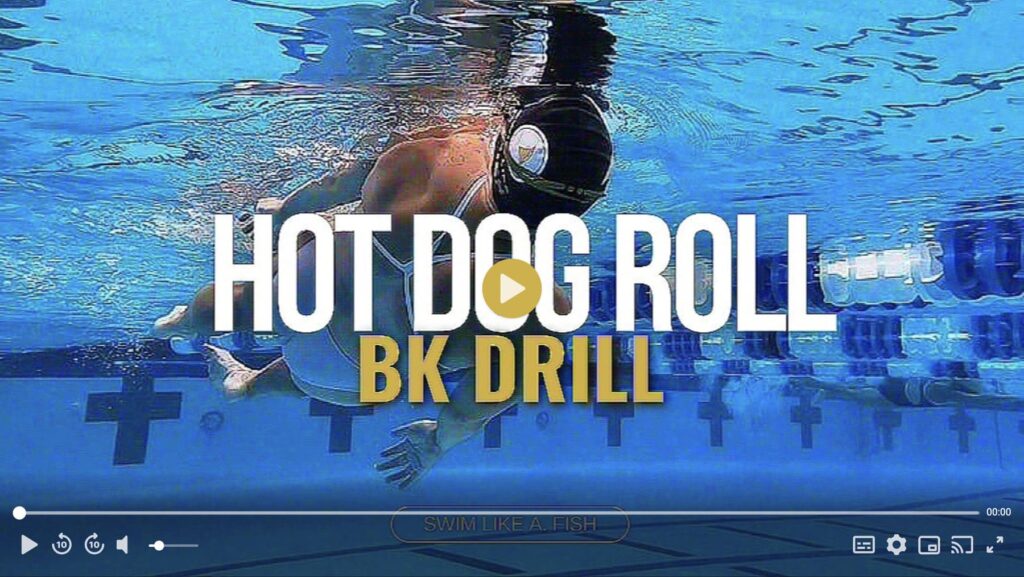 Hot Dog Roll backstroke drill how to improve your bodyline in backstroke